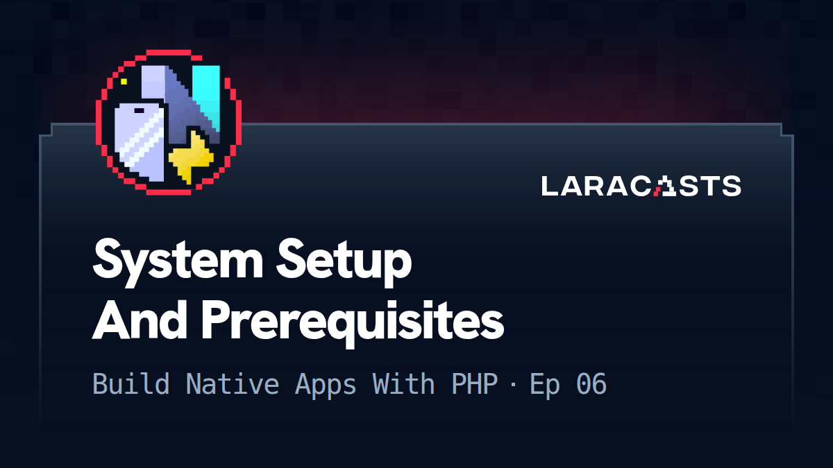 System Setup And Prerequisites