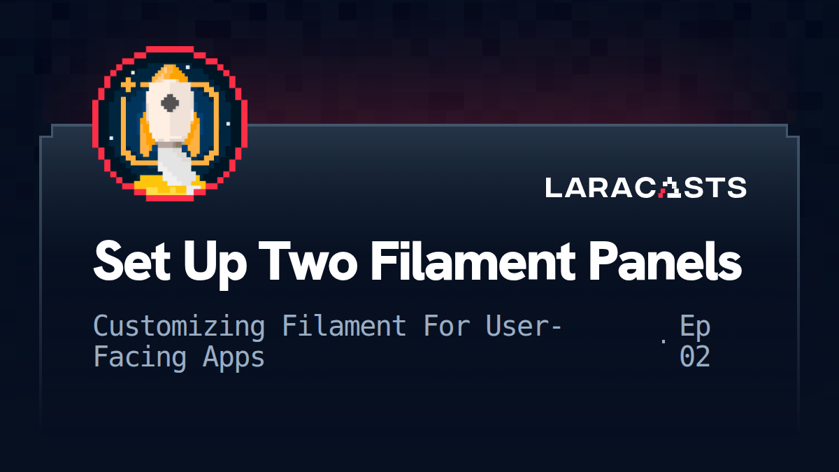 Set Up Two Filament Panels