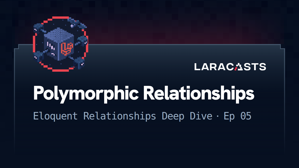 Polymorphic Relationships