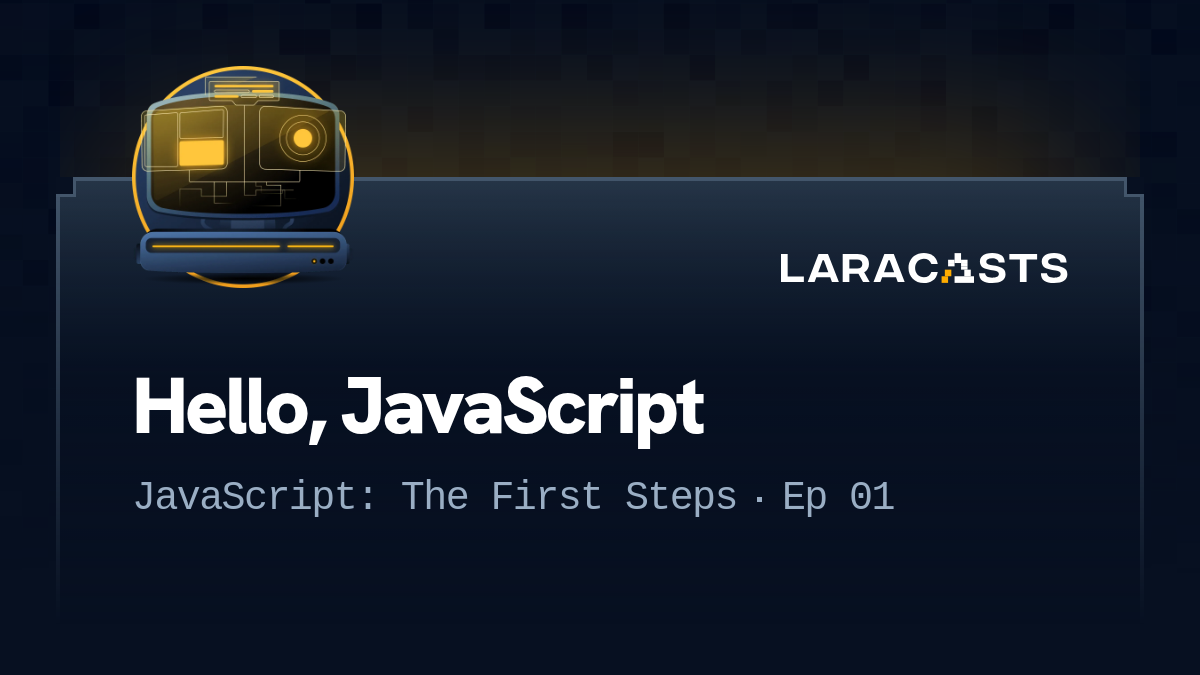 Hello, JavaScript