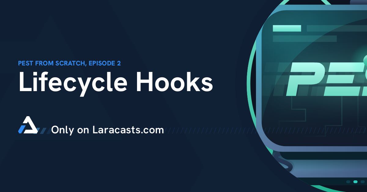 Lifecycle Hooks