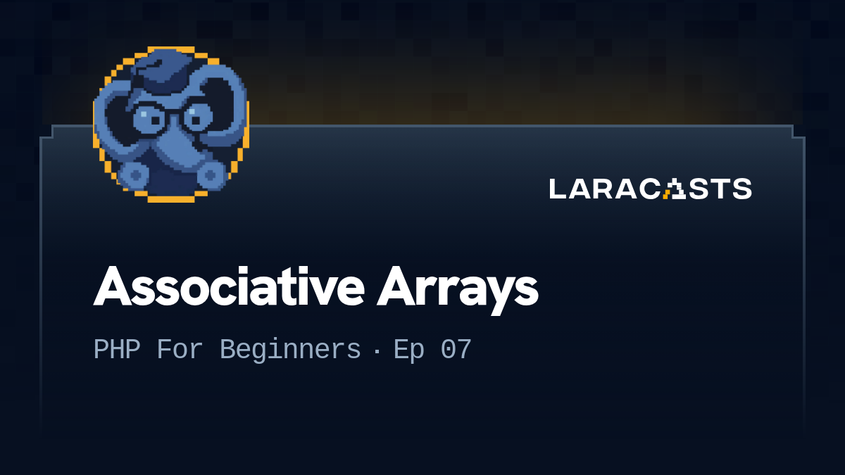Associative Arrays