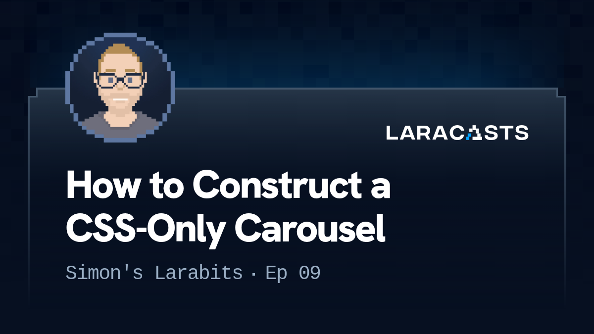 How to Construct a CSS-Only Carousel