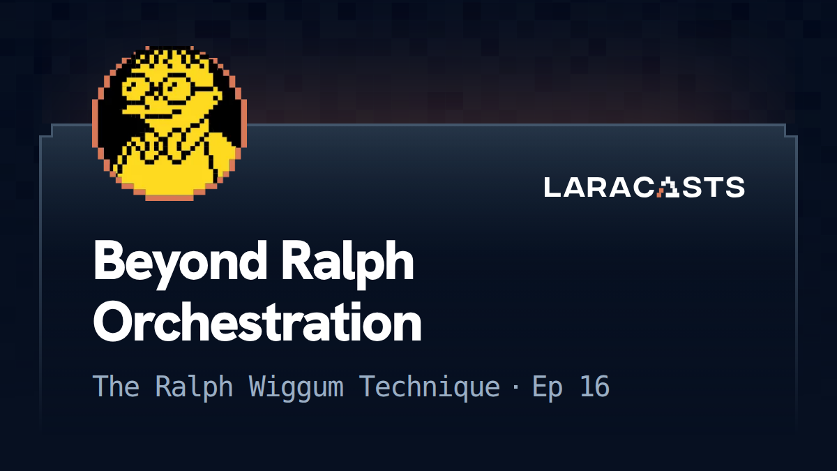 Beyond Ralph Orchestration