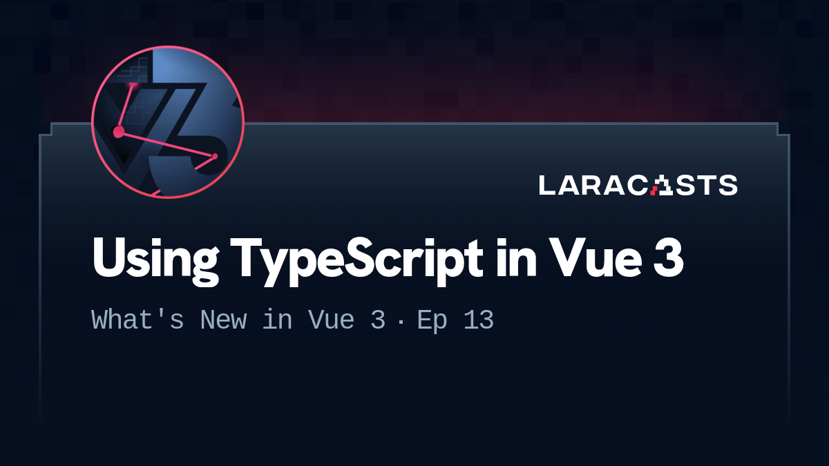 Using TypeScript in Vue 3